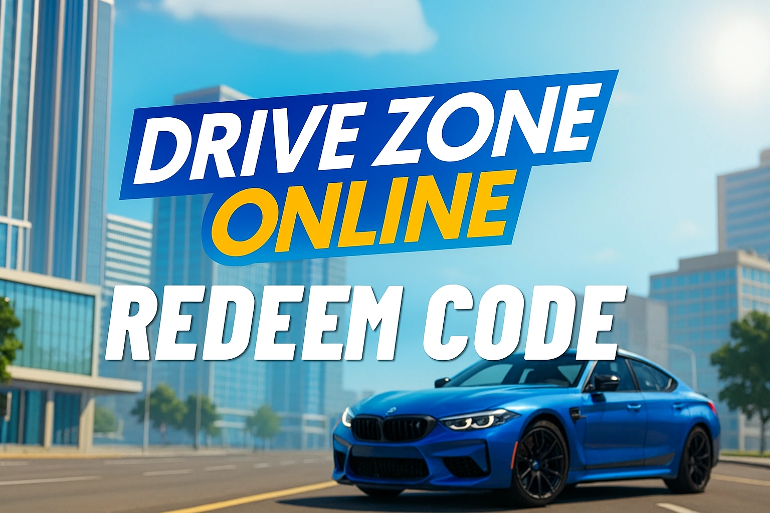 Drive Zone Online Redeem Code