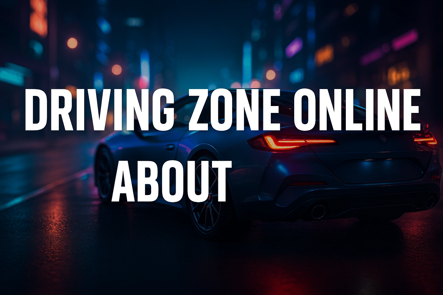 Driving Zone Online About Mod APK: A Complete, Honest Guide 1 Driving Zone Online About Mod APK A Complete, Honest Guide