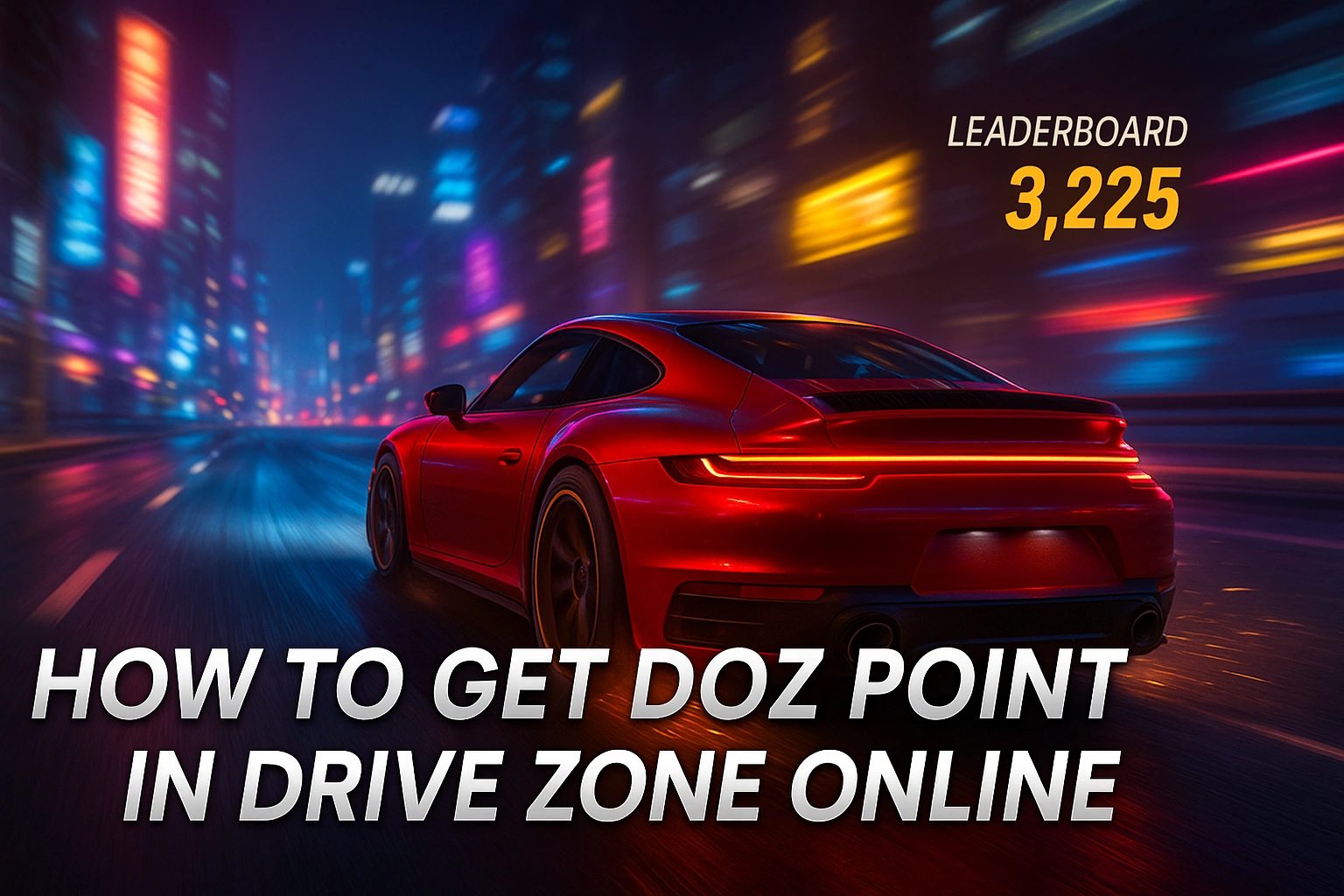 How to Get Doz Point in Drive Zone Online 1 How to Get Doz Point in Drive Zone Online