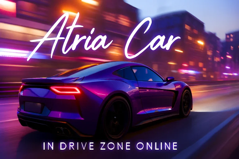 Atria Car in Drive Zone Online: Full Review, Features, and Performance Guide 3 Atria Car in Drive Zone Online